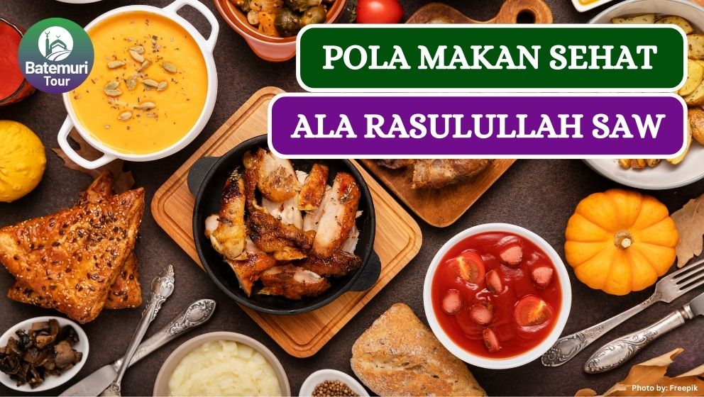 Pola Makan Sehat ala Rasulullah SAW, Yuk Terapkan!!